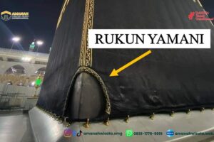 Rukun Yamani: Sudut Ka’bah Yang Istimewa dan Makna Spiritualnya