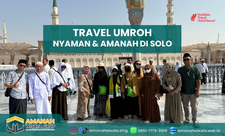 Travel Umroh Solo Terbaik Amanah Boyolali Salatiga